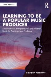 Learning to Be a Popular Music Producer (ISBN: 9781032758404)