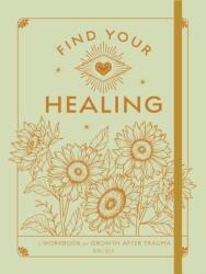 Find Your Healing (ISBN: 9798317900687)