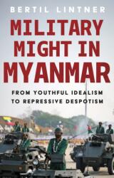 Military Might in Myanmar (ISBN: 9781805266884)