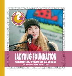 Ladybug Foundation (ISBN: 9781534107304)