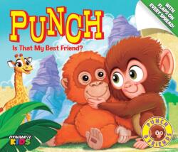 PUNCH: Is That My Best Friend? (ISBN: 9781524130060)