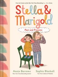 Stella & Marigold: Past and Presents (ISBN: 9781797219721)