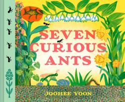 Seven Curious Ants (ISBN: 9781797216102)