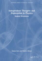 Independent Thoughts and Exploration in Physics (ISBN: 9781032989617)