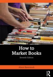 How to Market Books (ISBN: 9781032964775)