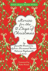 Stories for the 12 Days of Christmas (ISBN: 9780712369909)