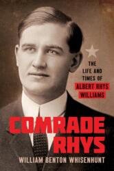 Comrade Rhys (ISBN: 9780252089473)