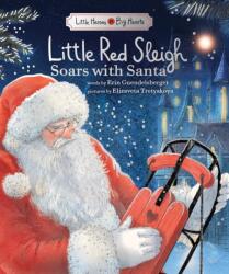 Little Red Sleigh Soars with Santa (ISBN: 9781464259203)