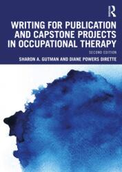 Writing for Capstone Projects and Publication in Occupational Therapy (ISBN: 9781041228691)
