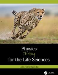 Physics Thinking for the Life Sciences (ISBN: 9781032565187)