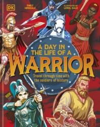 A Day In the Life of a Warrior (ISBN: 9780241760413)