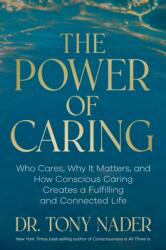The Power of Caring (ISBN: 9798318617461)