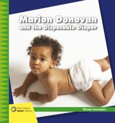 Marion Donovan and the Disposable Diaper (ISBN: 9781534129153)