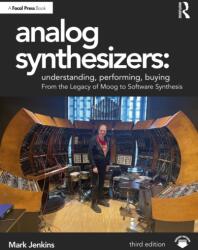 Analog Synthesizers: Understanding, Performing, Buying (ISBN: 9781041152736)