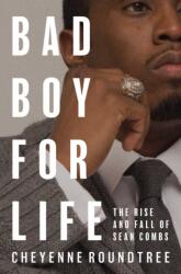 Bad Boy for Life (ISBN: 9781398555211)