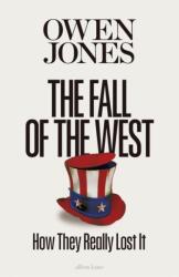 The Fall of the West (ISBN: 9780241740644)
