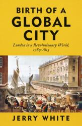 Birth of a Global City (ISBN: 9781847927354)