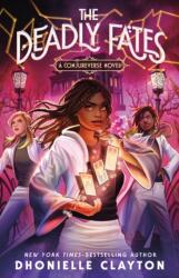 The Deadly Fates (ISBN: 9781250423443)