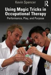 Using Magic Tricks in Occupational Therapy (ISBN: 9781041261933)