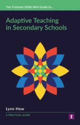 Adaptive Teaching in Secondary Schools (ISBN: 9781911759379)