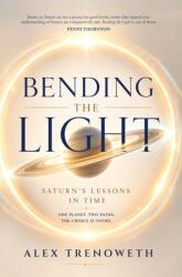 Bending the Light (ISBN: 9781916625556)