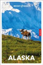 Insight Guides Alaska: Travel Guide with eBook (ISBN: 9781839054396)