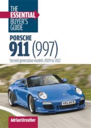 Porsche 911: the Essential Buyer's Guide (ISBN: 9781836441632)