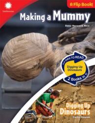 Making a Mummy & Digging Up Dinosaurs (ISBN: 9798330933389)