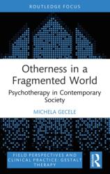 Otherness in a Fragmented World (ISBN: 9781032939308)