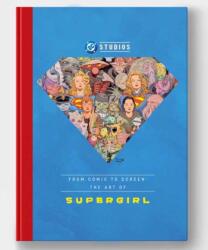 From Comic to Screen: The Art of Supergirl (ISBN: 9781799517122)