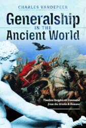 Generalship in the Ancient World (ISBN: 9781036184803)