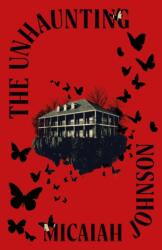 The Unhaunting (ISBN: 9780241846940)