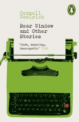 Rear Window and Other Stories (ISBN: 9780241822722)