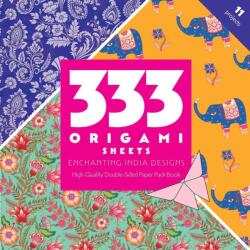 333 Origami Sheets Enchanting India Designs (ISBN: 9781644037669)