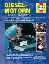 Dieselmotorn - servicehandbok Haynes Techbook (ISBN: 9780857336927)