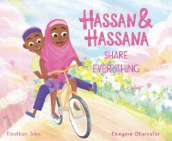 Hassan and Hassana Share Everything (ISBN: 9781913175405)