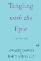 Tangling With The Epic (ISBN: 9781845234522)