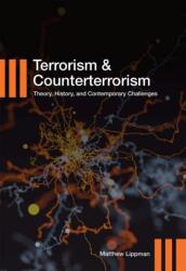 Terrorism and Counterterrorism (ISBN: 9781516523702)