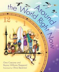Around the World Right Now (ISBN: 9781585369768)