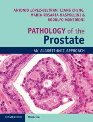Pathology of the Prostate (ISBN: 9781108185653)