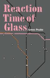 Reaction Time of Glass (ISBN: 9781909747517)