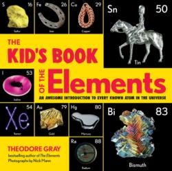 The Kid's Book of the Elements (ISBN: 9780762470778)