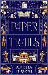 Paper Trails (ISBN: 9781835744925)