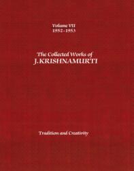 The Collected Works of J. Krishnamurti - Volume VII 1952-1953 (ISBN: 9781934989401)
