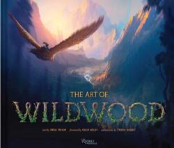 The Art of Wildwood - TAYLOR DREW (ISBN: 9780789346698)