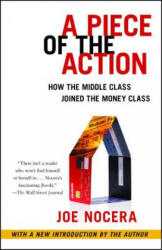 A Piece of the Action - Joe Nocera (ISBN: 9781476744896)