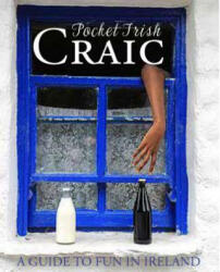 Pocket Irish Craic - Tony Potter (ISBN: 9780717170210)