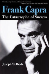 Frank Capra - Joseph McBride (ISBN: 9781604738384)