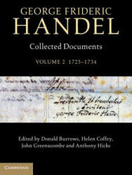 George Frideric Handel: Volume 2, 1725-1734 - Donald Burrows (ISBN: 9781107019546)