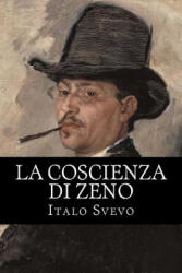 La coscienza di Zeno - Italo Svevo (ISBN: 9781985726598)
